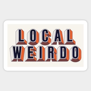 Local Weirdo Sticker